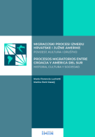 MIGRACIJSKI PROCESI IZMEĐU HRVATSKE I JUŽNE AMERIKE